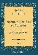 Oeuvres Complètes de Voltaire, Vol. 8