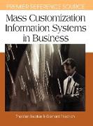 Mass Customization Information Systems in Business