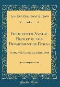Fourteenth Annual Report of the Department of Docks