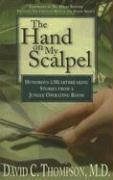 The Hand on My Scalpel