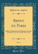 Revue de Paris, Vol. 8