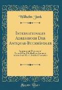 Internationales Adressbuch Der Antiquar-Buchhändler
