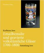 Emailbemalte und gravierte volkstümliche Gläser 1700-1800