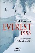 Everest 1953. L'epica storia della prima salita