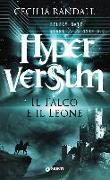 Il falco e il leone. Hyperversum