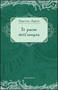 Il paese dell'utopia. La risposta alle cinque domande di Ezra Pound