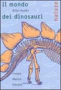 Il mondo dei dinosauri