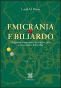 Emicrania e biliardo. Viaggio tra neuroscienze, emicrania e sport (con un pizzico di filosofia)