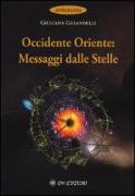 Occidente e Oriente messaggi delle stelle