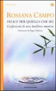 Felice per quello che sei. Confessioni di una buddhista emotiva