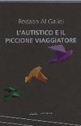 L'autistico ed il piccione viaggiatore