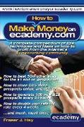 How to Make Money on Ecademy.99Com