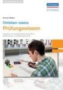 Christiani-basics Prüfungswissen - Elektroniker/-in für Betriebstechnik Teil 1