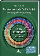 Bioresonanz nach Paul Schmidt