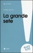 La grande sete