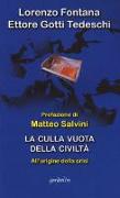 La culla vuota della civiltà. All'origine della crisi