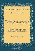 Der Amazonas