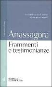 Frammenti e testimonianze. Testo greco a fronte