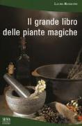 Il grande libro delle piante magiche