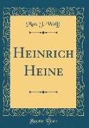 Heinrich Heine (Classic Reprint)