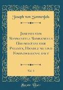 Josephs von Sonnenfels Sonnenfels Grundsätze der Polizey, Handlung und Finanzwissenschaft, Vol. 3 (Classic Reprint)