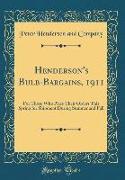 Henderson's Bulb-Bargains, 1911: For Those Who Place Their Orders This Spring for Shipment During Summer and Fall (Classic Reprint)