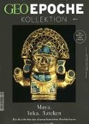 GEO Epoche Kollektion 09/2017 - Maya, Inka, Azteken