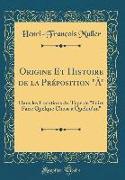 Origine Et Histoire de la Préposition "À"