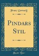 Pindars Stil (Classic Reprint)