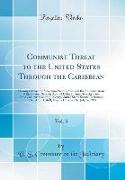 Communist Threat to the United States Through the Caribbean, Vol. 3