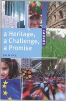 Europe: A Heritage, a Challenge, a Promise