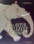 El petit artur i l'elefant sense memoria