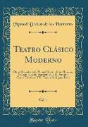 Teatro Clásico Moderno, Vol. 1