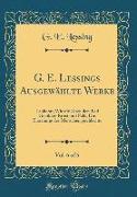 G. E. Lessings Ausgewählte Werke, Vol. 6 of 6