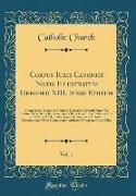 Corpus Iuris Canonici Notis Illustratum Gregorii XIII. Iussu Editum, Vol. 1