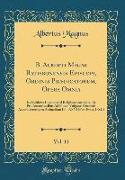 B. Alberti Magni Ratisbonensis Episcopi, Ordinis Prædicatorum, Opera Omnia, Vol. 11