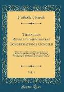 Thesaurus Resolutionum Sacrae Congregationis Concilii, Vol. 4