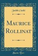Maurice Rollinat (Classic Reprint)