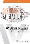 Optimierung der internen Kundenzufriedenheit