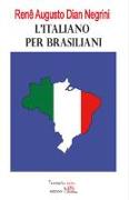 L'italiano per brasiliani. Errori nell'apprendimento dell'italiano L2 dovuti all'interferenza del portoghese brasiliano