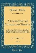 A Collection of Voyages and Travels, Vol. 2