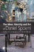 The Ideas, Identity and Art of Daniel Spoerri