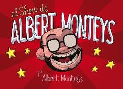 El show de Albert Monteys