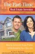 Part-Time Real Estate Investor