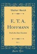 E. T. A. Hoffmann, Vol. 1