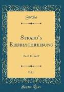 Strabo's Erdbeschreibung, Vol. 1