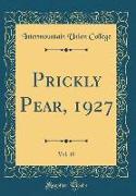 Prickly Pear, 1927, Vol. 10 (Classic Reprint)