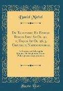 De Theopompi Et Ephori Rerum Inde Ab Ol. 92, 1, Usque Ad Ol. 96, 3 Gestarum Narrationibus