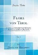 Flora von Tirol, Vol. 3