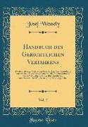 Handbuch des Gerichtlichen Verfahrens, Vol. 2
